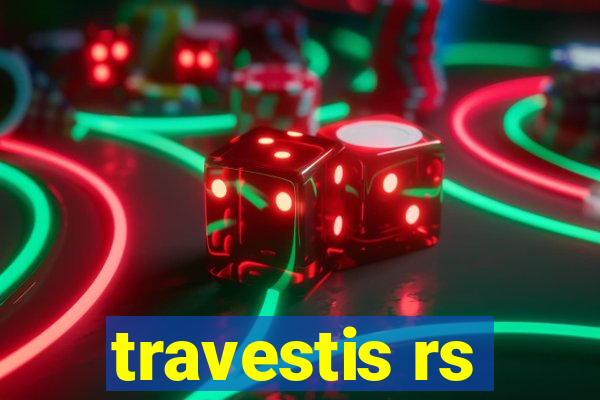 travestis rs